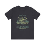 Load image into Gallery viewer, Get Out and Explore T-Shirt
