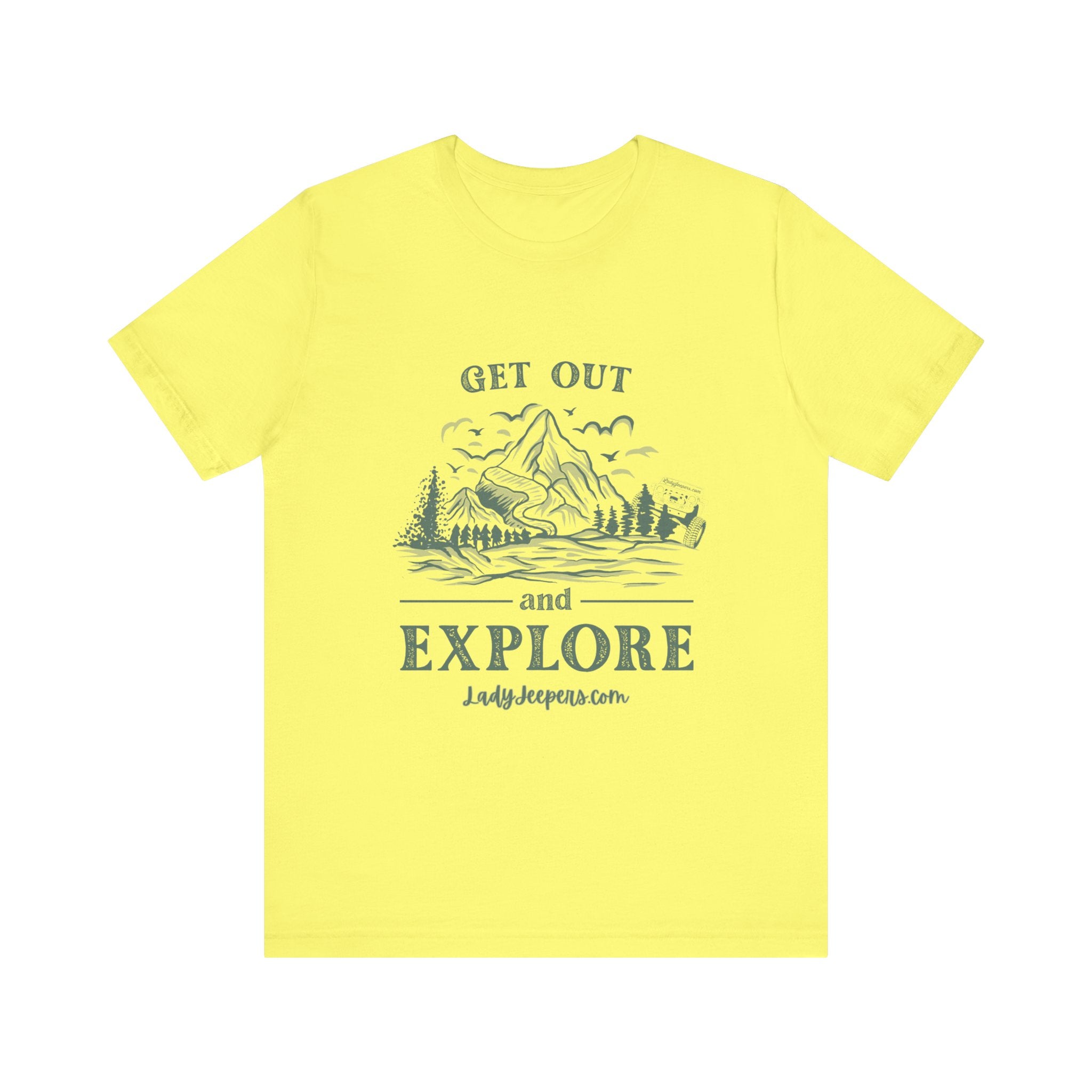 Get Out and Explore T-Shirt