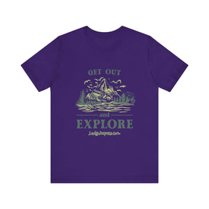 Get Out and Explore T-Shirt