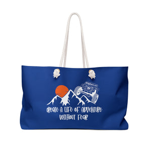 Create A Life Of Adventure Without Fear White Design on Royal Blue Weekender Bag