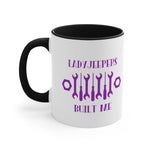 Load image into Gallery viewer, LadyJeepers Built Me Accent 11oz Mug
