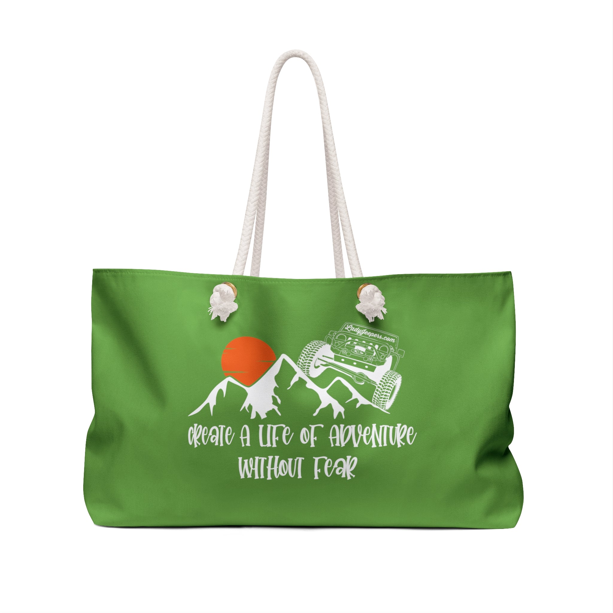 Create A Life Of Adventure Without Fear White Design on Green Weekender Bag