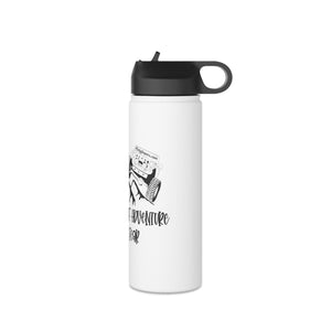 Create A Life Of Adventure Without Fear Stainless Steel Water Bottle