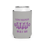 Load image into Gallery viewer, LadyJeepers Built Me Can Koozie
