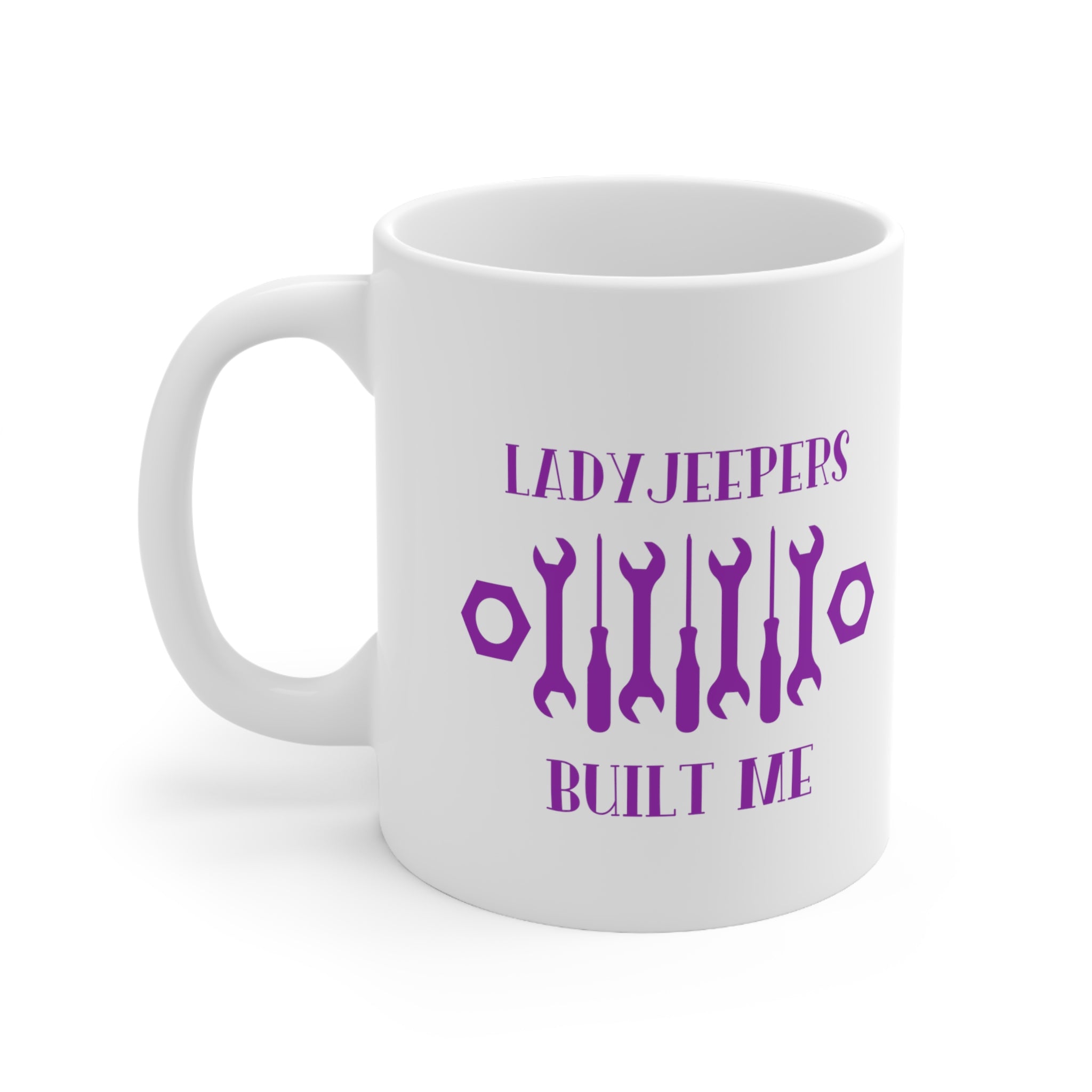 LadyJeepers Built Me Mug