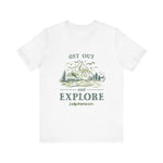 Load image into Gallery viewer, Get Out and Explore T-Shirt
