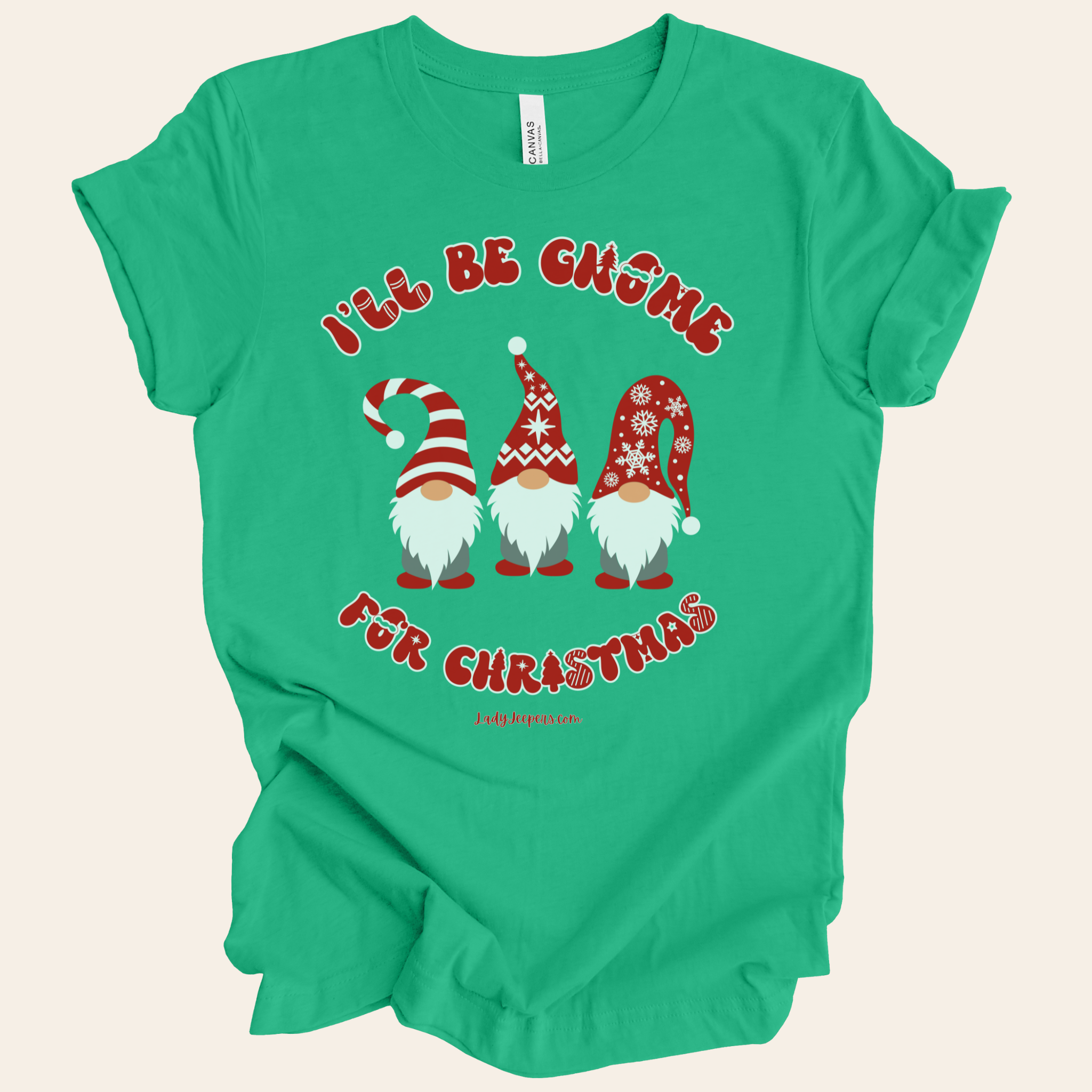 I'll be gnome for Christmas Short Sleeve T-Shirt